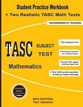 portada TASC Subject Test Mathematics: Student Practice Workbook + Two Realistic TASC Math Tests