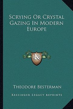 portada scrying or crystal gazing in modern europe (en Inglés)