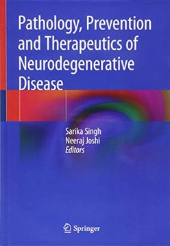 portada Pathology, Prevention and Therapeutics of Neurodegenerative Disease