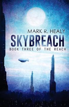 portada Skybreach (The Reach, Book 3) (en Inglés)