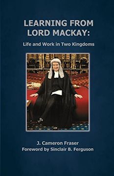 portada Learning From Lord Mackay: Life and Work in two Kingdoms 
