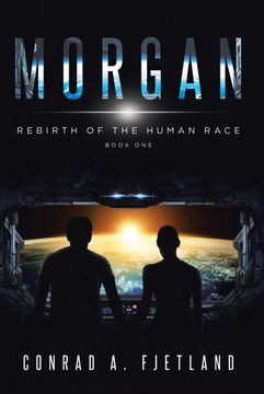 portada Morgan: Rebirth of the Human Race: Book one (en Inglés)
