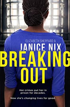 portada Breaking Out: The Unbelievable, Inspirational True Story of a Former Class a Drug Dealer who Became a Probation Worker (in English)