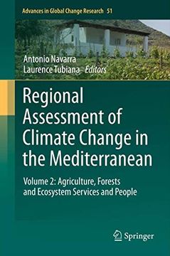 portada Regional Assessment of Climate Change in the Mediterranean: Volume 2: Agriculture, Forests and Ecosystem Services and People (en Inglés)