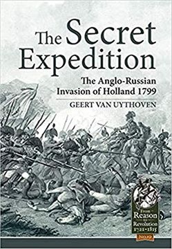 portada The Secret Expedition: The Anglo-Russian Invasion of Holland 1799 (in English)