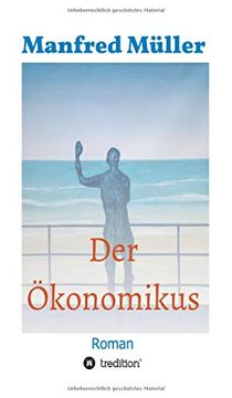 portada Der Ökonomikus: Roman (en Alemán)
