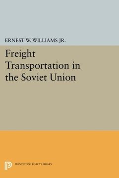 portada Freight Transportation in the Soviet Union (National Bureau of Economic Research Publications)