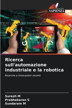 portada Ricerca sull'automazione industriale e la robotica