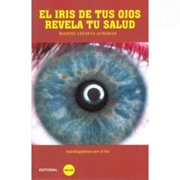 portada Iris de tus Ojos Revela tu Salud, el