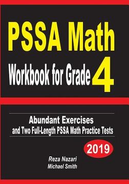 portada PSSA Math Workbook for Grade 4: Abundant Exercises and Two Full-Length PSSA Math Practice Tests (en Inglés)