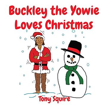 portada Buckley the Yowie Loves Christmas (en Inglés)