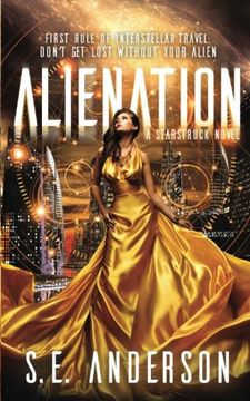 portada Alienation: Volume 2 (Starstruck) (en Inglés)