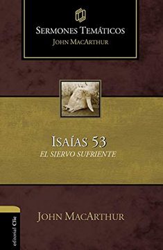 portada Sermones Tematicos Sobre Isaias 53: El Siervo Sufriente