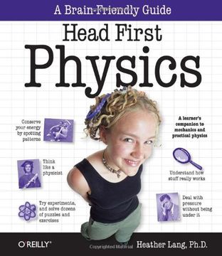 portada Head First Physics: A Learner's Companion to Mechanics and Practical Physics (ap Physics b - Advanced Placement) (en Inglés)