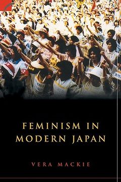 portada Feminism in Modern Japan: Citizenship, Embodiment and Sexuality (Contemporary Japanese Society) (en Inglés)