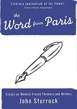 portada The Word From Paris: Essays on Modern French Thinkers and Writers (en Inglés)