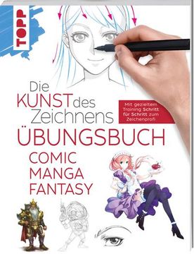 portada Die Kunst des Zeichnens - Comic Manga Fantasy Übungsbuch (en Alemán)