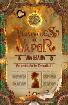 Verdades de Vapor: La Perdición de Vestalia ii