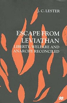 portada Escape From Leviathan: Liberty, Welfare and Anarchy Reconciled (en Inglés)