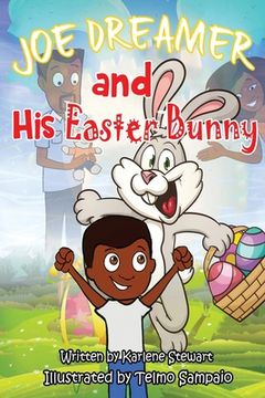 portada Joe Dreamer and His Easter Bunny (en Inglés)