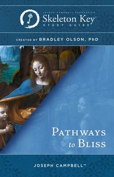 portada Pathways to Bliss: A Skeleton Key Study Guide (en Inglés)