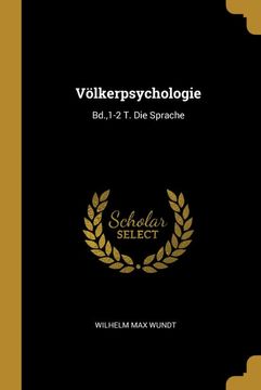 portada Völkerpsychologie: Bd. ,1-2 t. Die Sprache 