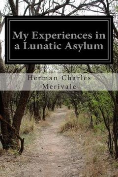 portada My Experiences in a Lunatic Asylum (en Inglés)
