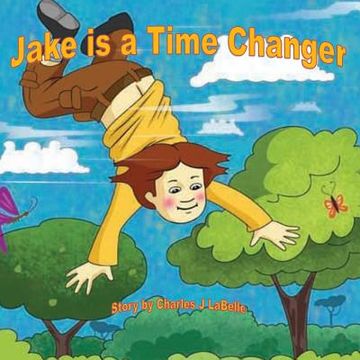 portada Jake is a Time Changer (en Inglés)