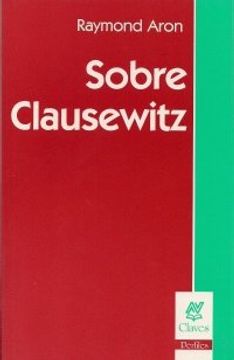 portada Sobre Clausewitz (in Spanish)