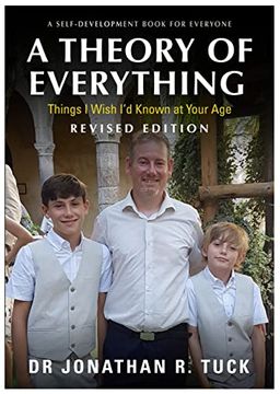 portada A Theory of Everything: A Self-Development Book for Everyone - Things i Wish i'd Known at Your age (en Inglés)