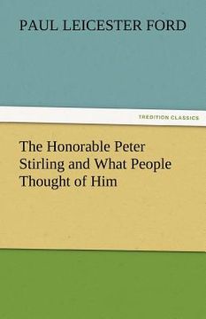 portada the honorable peter stirling and what people thought of him