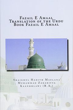 portada Fazail e Amaal - Translation of the Urdu Book Fazail e Amaal: All Parts in one Book 
