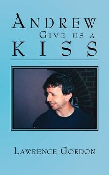 portada andrew give us a kiss