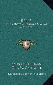 portada bells: their history, legends making and uses (en Inglés)