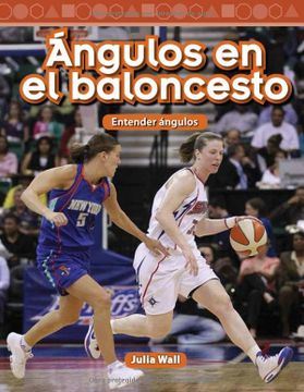 portada Ángulos En El Baloncesto: Entender Ángulos (in Spanish)