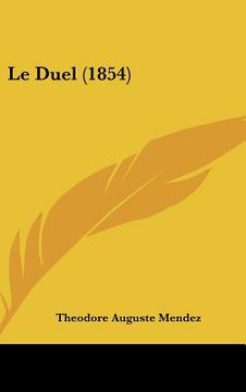 portada Le Duel (1854) (en Francés)