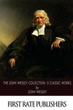 portada The John Wesley Collection: 5 Classic Works (en Inglés)