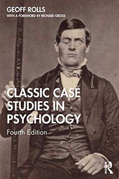 portada Classic Case Studies in Psychology: Fourth Edition (en Inglés)