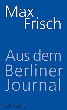 portada Aus dem Berliner Journal (Suhrkamp Taschenbuch) (in German)