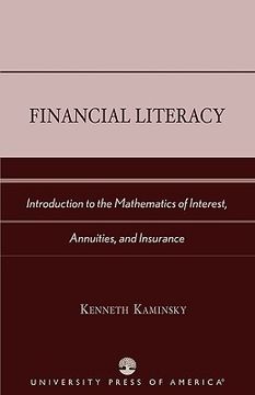 portada financial literacy: introduction to the mathematics of interest, annuities, and insurance (en Inglés)