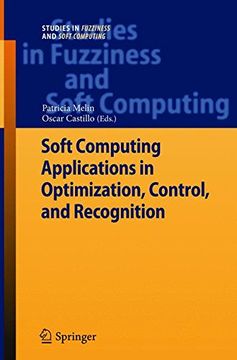 portada Soft Computing Applications in Optimization, Control, and Recognition (Studies in Fuzziness and Soft Computing)