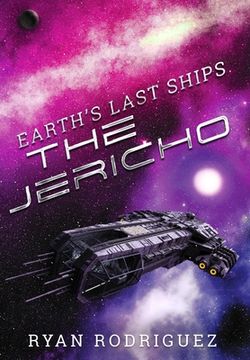 portada Earth's Last Ships: The Jericho (en Inglés)