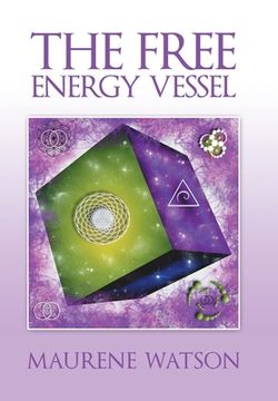 portada The Free Energy Vessel (en Inglés)