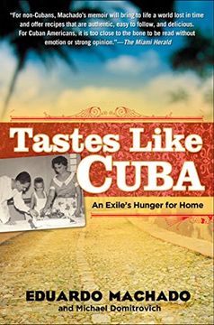 portada Tastes Like Cuba: An Exile's Hunger for Home (en Inglés)