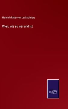 portada Wien, wie es war und ist (in German)