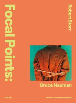 portada Focal Points: Bruce Nauman (in English)