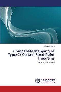 portada Compatible Mapping of Type(c)-Certain Fixed Point Theorems