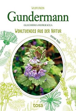 portada Gundermann: Wohltuendes aus der Natur (in German)