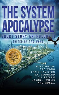 portada The System Apocalypse Short Story Anthology ii: A Litrpg Post-Apocalyptic Fantasy and Science Fiction Anthology 