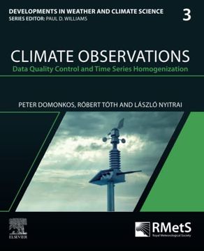 portada Climate Observations: Data Quality Control and Time Series Homogenization (Volume 3) (Developments in Weather and Climate Science, Volume 3) (en Inglés)